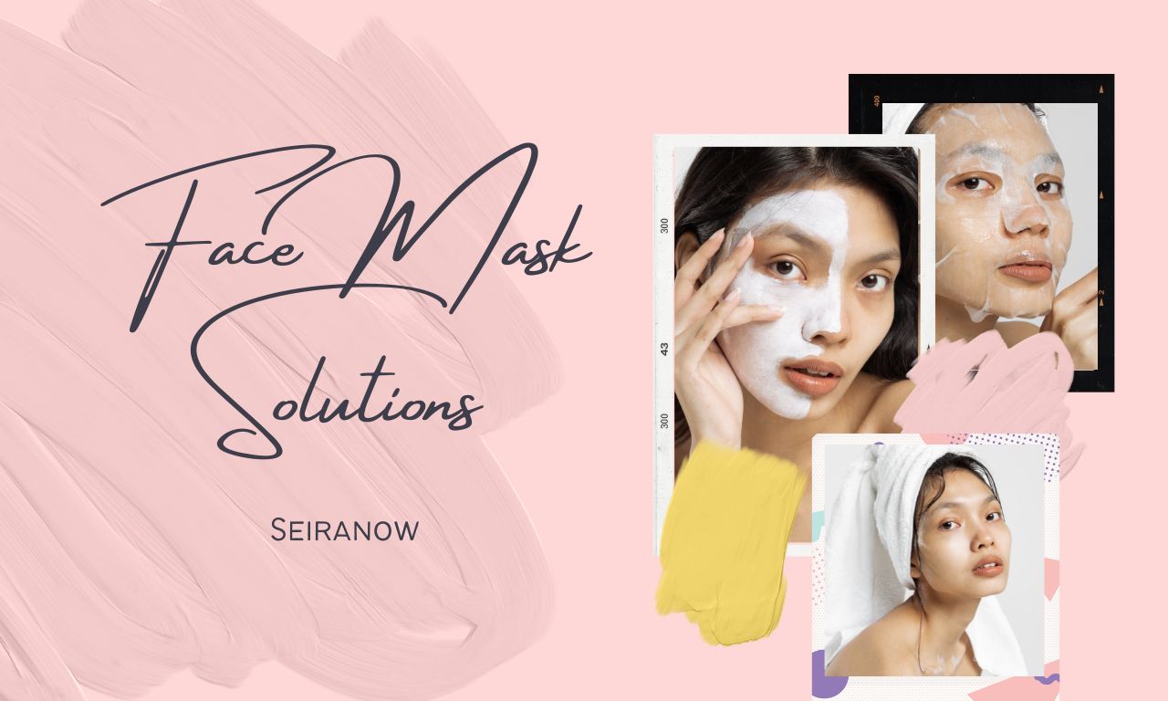 Face Masks: Solutions for Different Skin Concerns